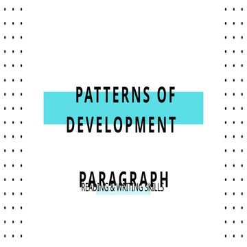 L1-RWS-PATTERNS OF PARAGRAPH DEVELOPMENT NEW edited based on dll.pptx