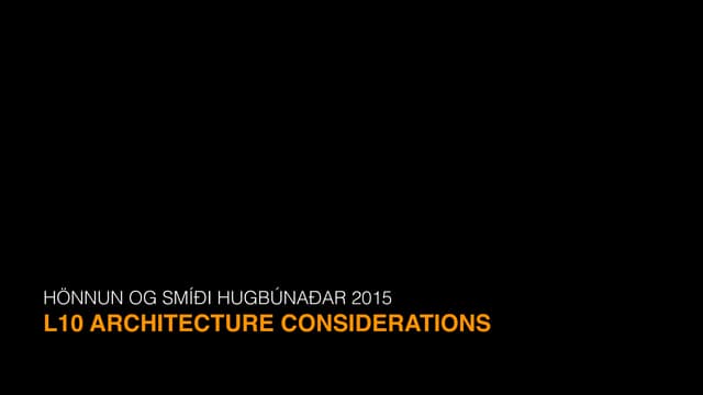 L10 Architecture Considerations