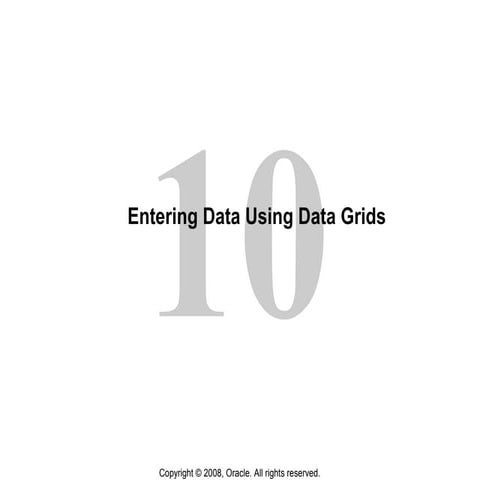 L10 entering data using data grids