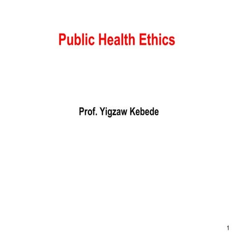 L10 public health_ethics