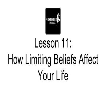 How Limiting Beliefs Affect Your Life