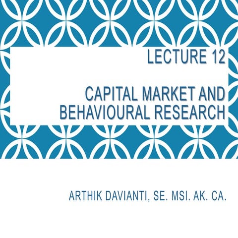Capital market and behavioural research in accounting