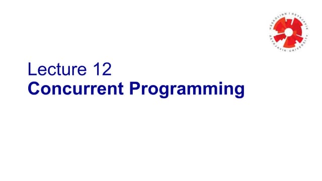 L12 Concurrent Programming