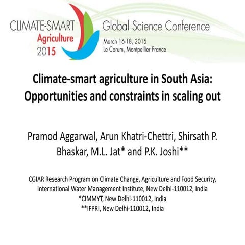 Climate-smart agriculture in South Asia: Opportunities and constraints in sca...