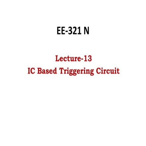 L13 ic based triggering circuit