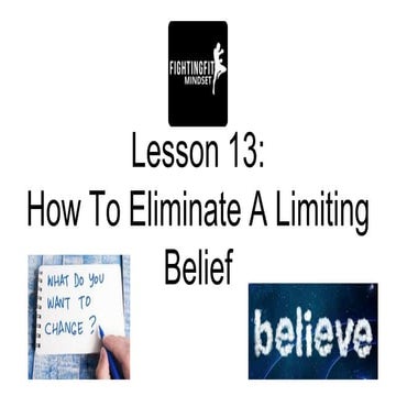 How to Eliminate a Limiting Belief