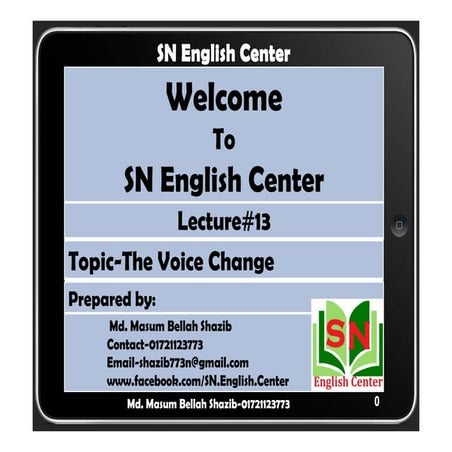 L#13=the voice change