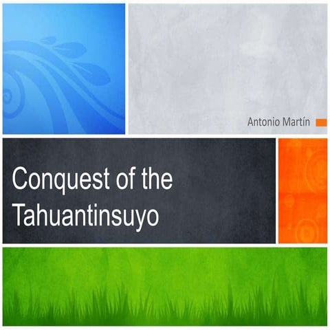 L16 the conquest of the tahuantinsuyo