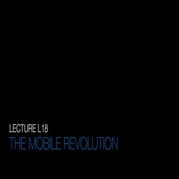 L18 The Mobile Revolution