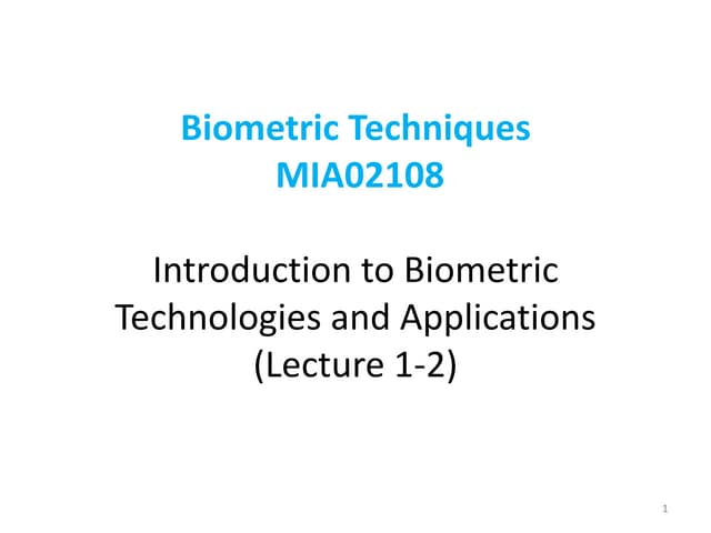 Basic of Biometrics Technology 