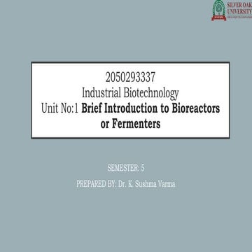 L1 BIOREACTOR BASICS, STRUCTURE AND TYPES