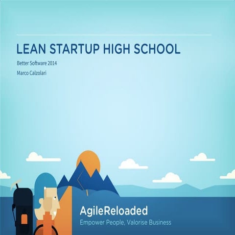 Lean Startup High School @ Better Software 2014
