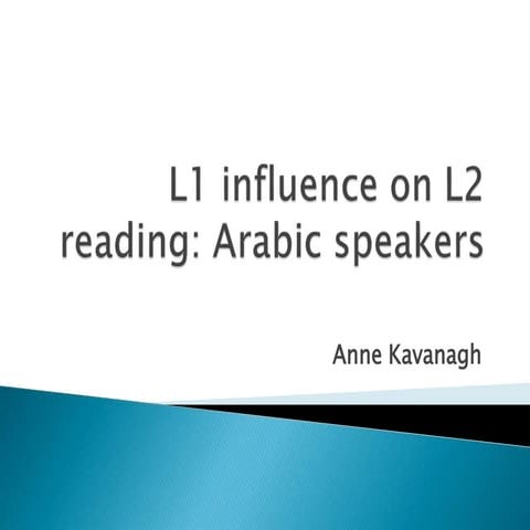 L1 influence on l2 reading (ak)