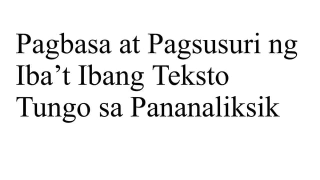 L1 Pagbasa at Pagsusuri ng Iba’t Ibang Teksto Tungo.pptx