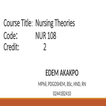 L1 Theoritical FN.pptx1111111111theories in nursing