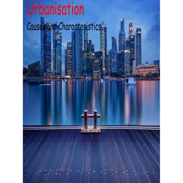 What is urbanisation?