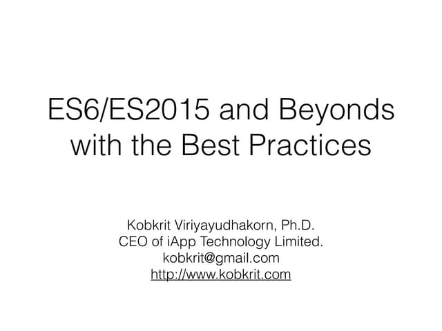 Lecture 2: ES6 / ES2015 Slide
