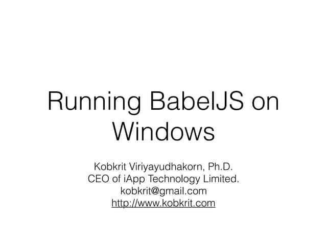 Running BabelJS on Windows (Try ES6 on Windows)