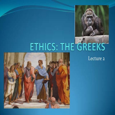 L2 ethics the greeks