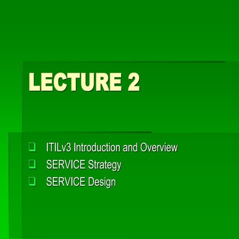L2 - ITIL v3 - Overview, SV Strategy, SV Design.ppt