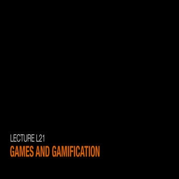 L21 Games and Gamification