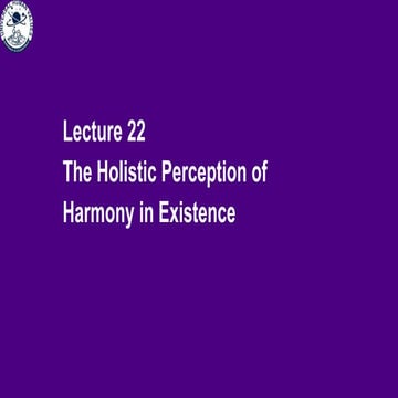 Holistic perception of harmony at all levels of existence