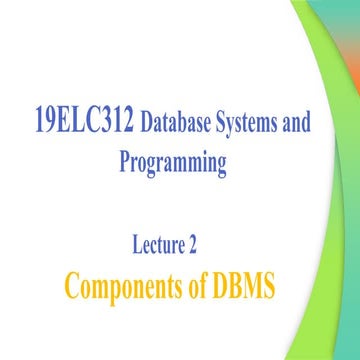L2_Components of DBMS Database Systems and Programming