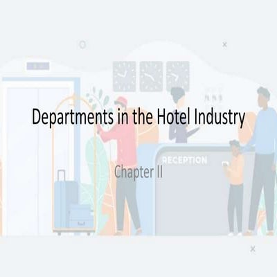 Departments in the Hotel / Hospitality Industry