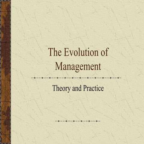 l2_evolution_of_mgmt_theories_mba_e.ppt