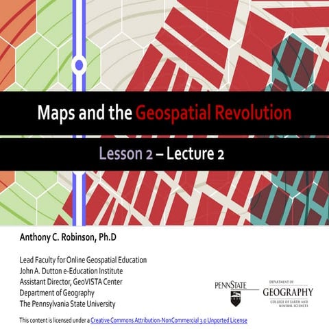 Maps and the Geospatial Revolution: Lesson 2, Lecture 2