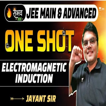 [L2 Sambhav] Electro magnetic induction.pdf