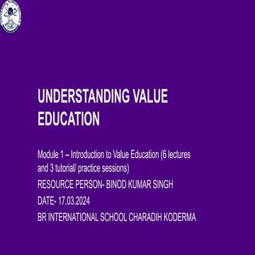 Understanding Value Education BINOD KUMAR SINGH.ppt