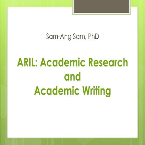 Academic Research_and_Writing by Dr. Sam Ang Sam