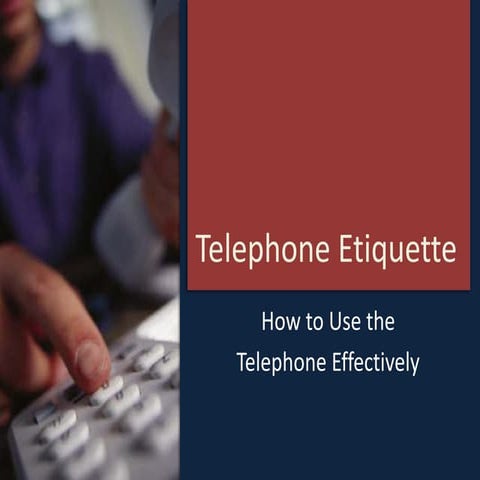 Telephone Etiquette