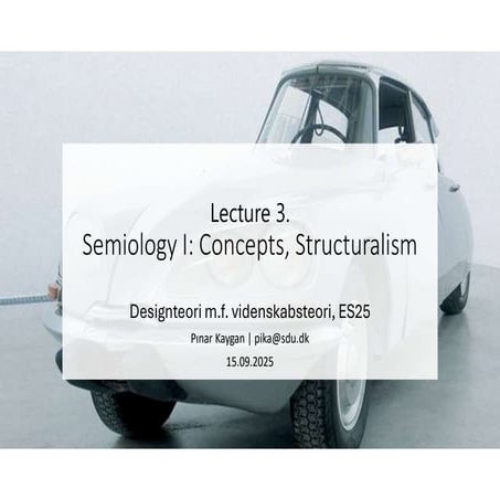 L3_ES25_ Semiology I: Concepts, Structuralism. pdf