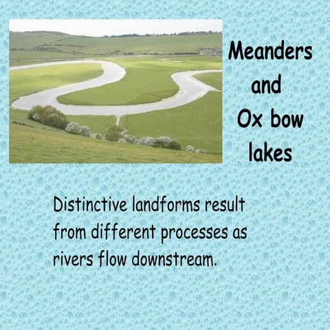 L3 Meanders And Ox Bow Lakes Bv