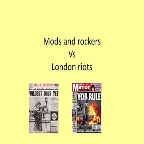L3mods and london riots