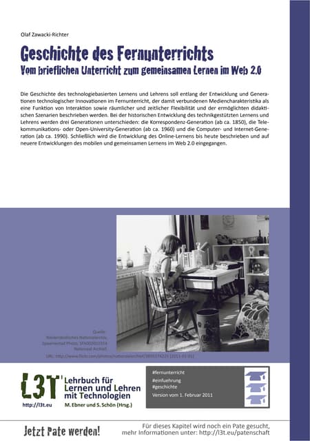 Geschichte des Fernunterrichts - Vom brieflichen Unterricht zum gemeinsamen L...