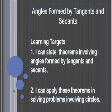 L4.Angles Formed by Tangents and Secants.pptx