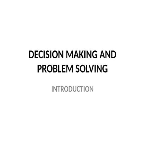 DECISION MAKING AND PROBLEM SOLVING.pptx
