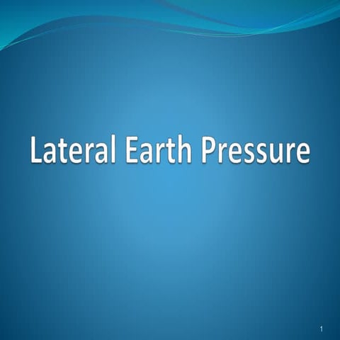 Lateral earth pressure of geotechnical engineering.pptx