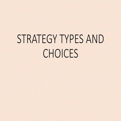 L 4 strategy types and choices