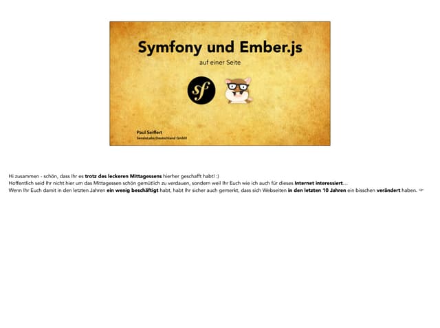 Symfony und Ember.js auf einer Seite #codetalks14