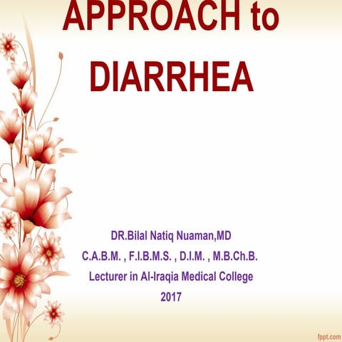 L 5 approach to diarhea