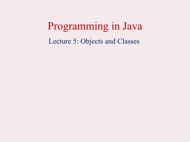 Classes, objects in JAVA