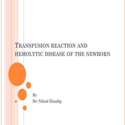 Hemolytic Disease of Newborn (HDN) | PPTX
