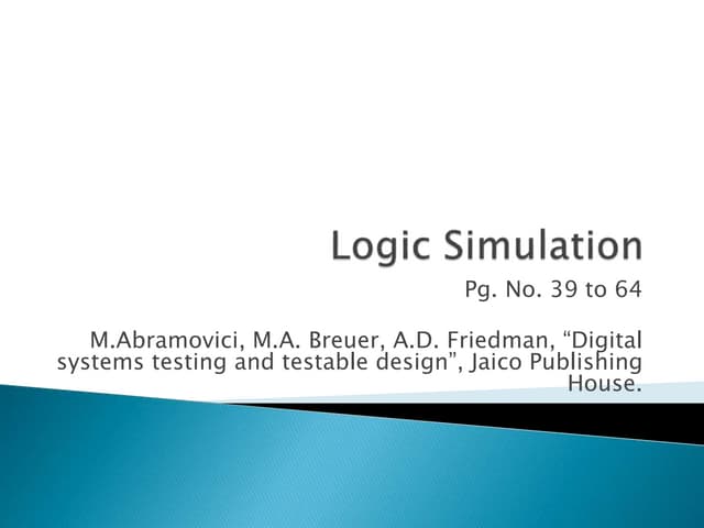 VLSI Testing : Logic Simulation Part 1.pptx