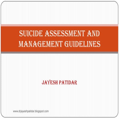 Suicide assessment and management guidelines