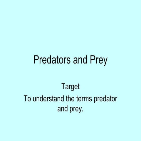 Lesson 5 predator and prey