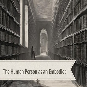 L6-THE HUMAN PERSON AS AN EMBODIED SPIRIT.pptx
